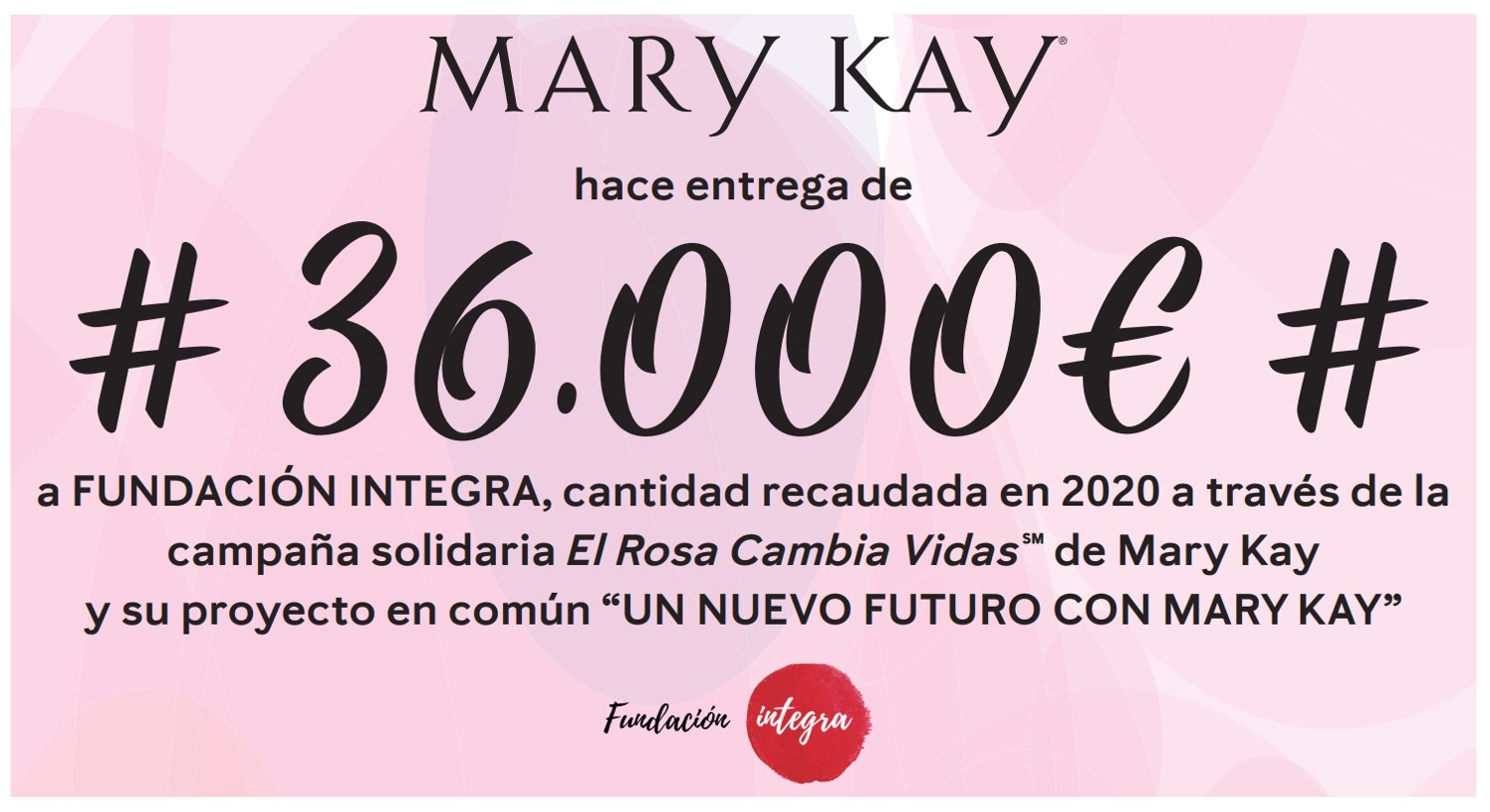 Donacion de Mary Kay España a Fundacion Integra 2020