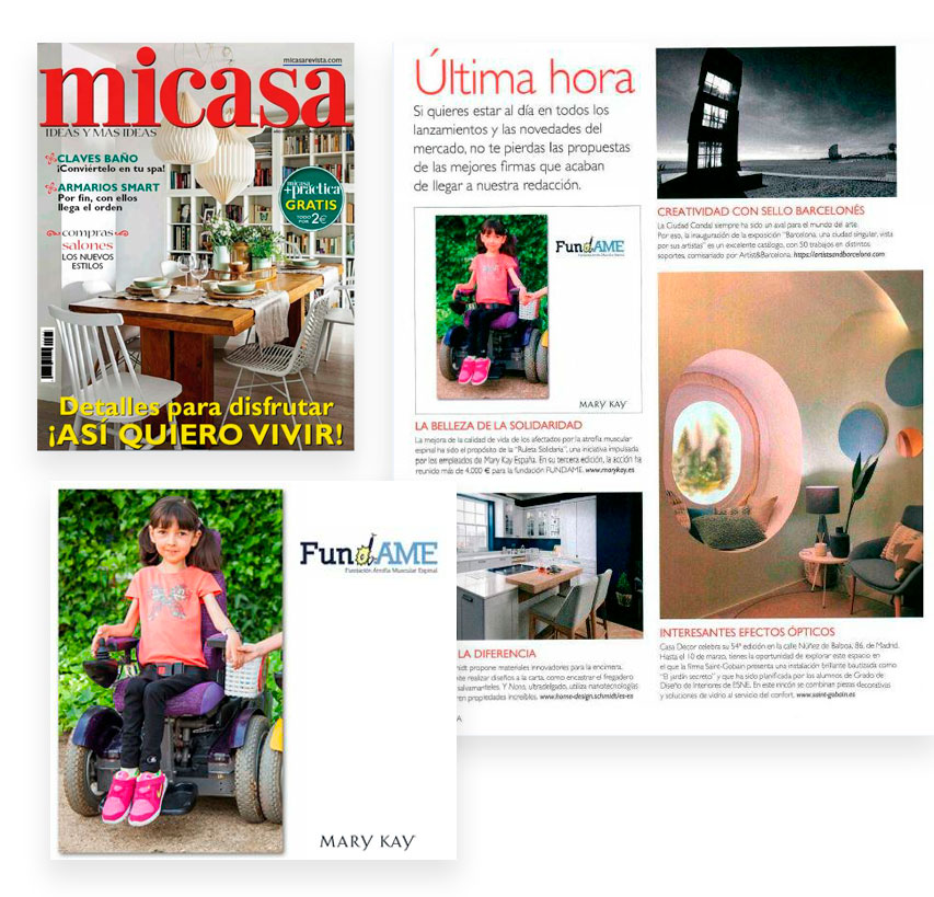 Descubre la donación de los empleados de Mary Kay a la Fundación Nacional de Atrofia Muscular Espinal (Fundame) en la revista Mi Casa de marzo de 2019