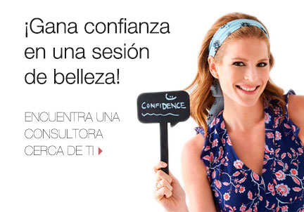 ¡Gana confianza en una sesión de belleza! Encuentra una Consultora cerca de ti sin ningún compromiso